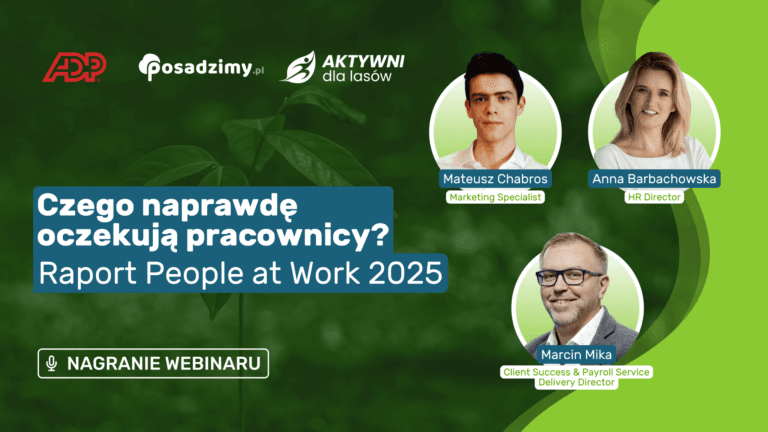 Czego naprawdę oczekują pracownicy? Raport People at Work 2025 [webinar]