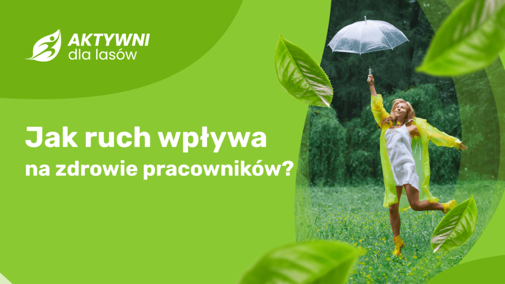 jak ruch wpływa na zdrowie pracowników