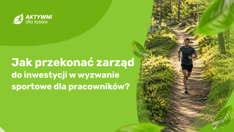 Jak przekonać zarząd do wyzwania sportowego